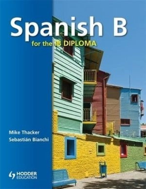 Image of Spanish B for the IB diploma by Sebastian Bianchi