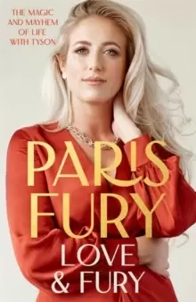 Image of Love and Fury : The Magic and Mayhem of Life with Tyson