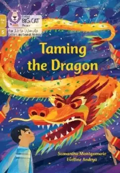 Image of Taming the Dragon by Samantha Montgomerie
