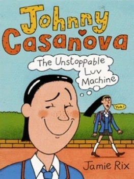 Image of Johnny Casanova by Jamie Rix Book