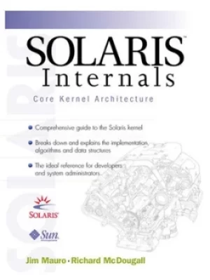 Image of Solaris internals Vol 1 Core kernal components by James Mauro