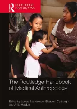 Image of The Routledge Handbook of Medical Anthropology
