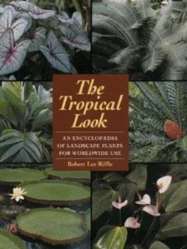 Image of The Tropical Look by Robert Lee Riffle Hardback