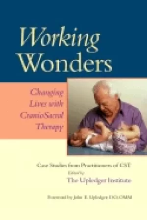 Image of working wonders changing lives with craniosacral therapy
