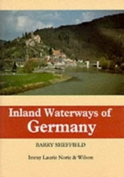 Image of Inland Waterways of Germany by Barry Sheffield Paperback