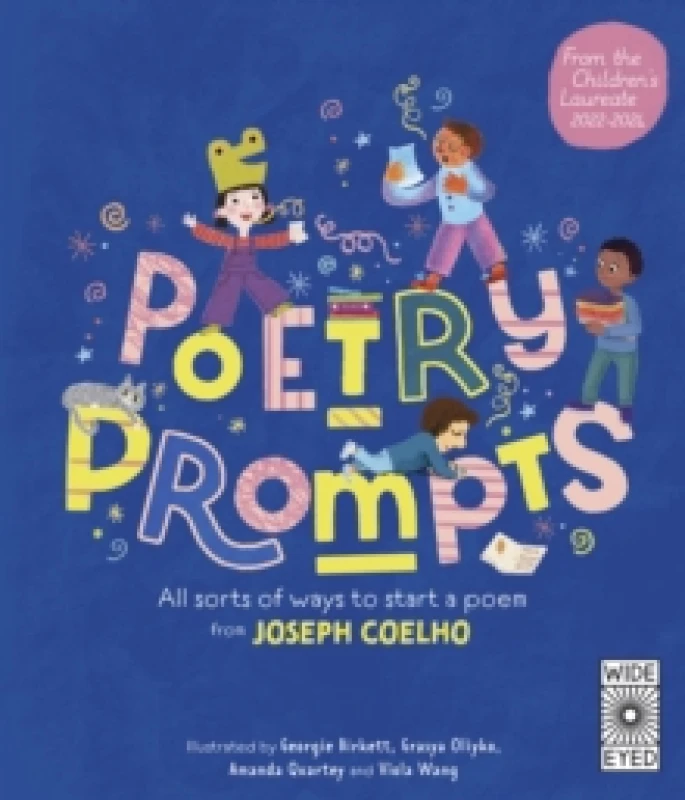 Image of Poetry Prompts : All sorts of ways to start a poem from Joseph Coelho Paperback / softback