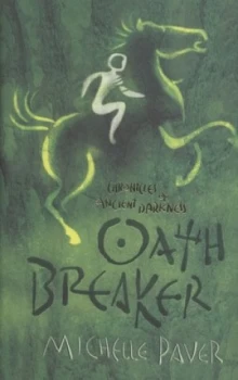 Image of Oath Breaker by Michelle Paver Hardback