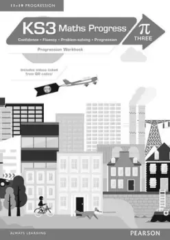 Image of KS3 Maths Progress Progression Workbook Pi 3 by