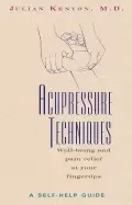 Image of acupressure techniques a self help guide