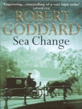 Image of Sea Change by Robert Goddard Paperback
