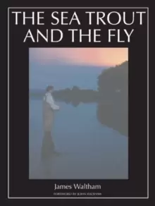Image of The Sea Trout and the Fly