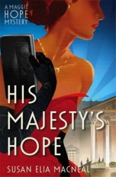 Image of His Majestys Hope by Susan Elia Macneal Paperback