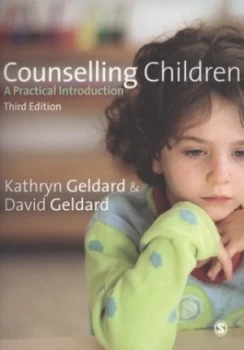 Image of Counselling Children by Kathryn Geldard Paperback