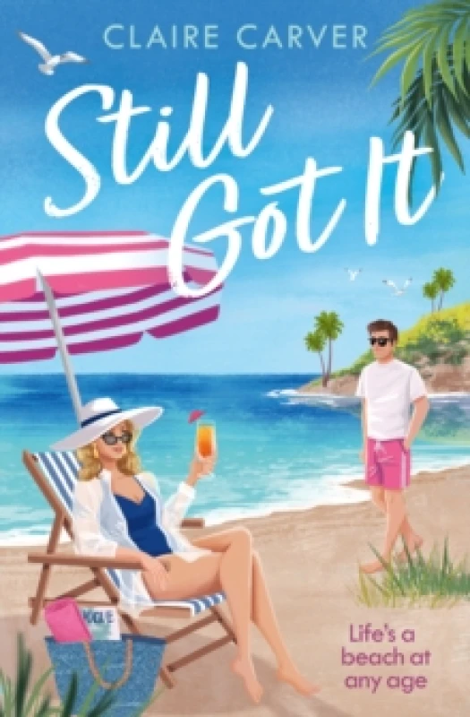 Image of Still Got It. Paperback. By Claire Carver Books