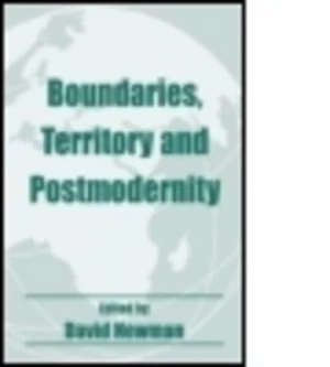 Image of Boundaries Territory and Postmodernity by David Newman Paperback