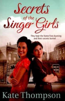 Image of Secrets of the Singer Girls by Kate Thompson Paperback