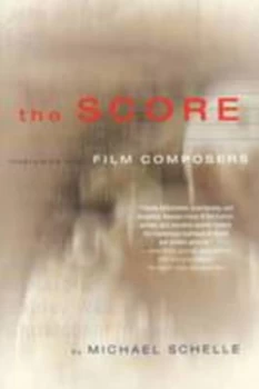 Image of The Score by Michael Schelle Paperback