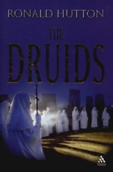 Image of The Druids by Ronald Hutton Hardback