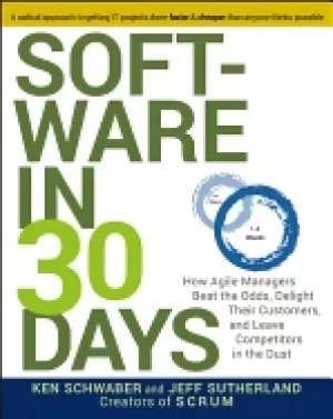 Image of software in 30 days how agile managers beat the odds delight their custome