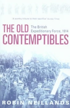 Image of The Old Contemptibles by Robin Neillands Paperback