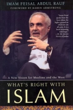Image of Whats Right with Islam by Feisal Abdul Rauf Hardback