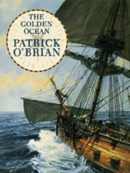Image of The Golden Ocean by Patrick Obrian Paperback