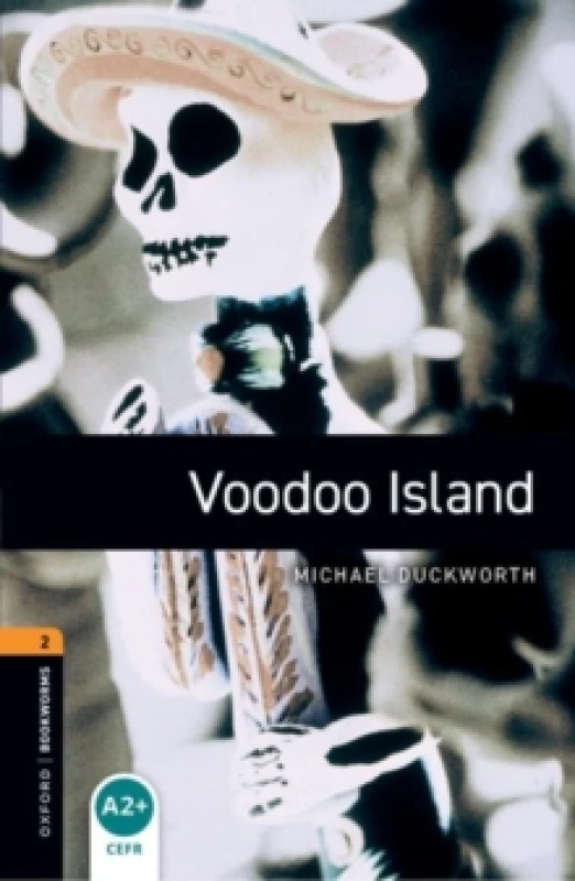 Image of Oxford Bookworms Library: Level 2: Voodoo Island Paperback / softback