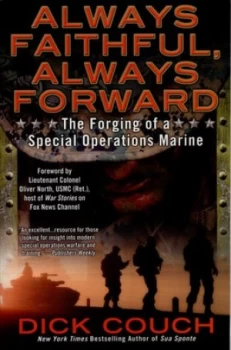 Image of Always Faithful Always Forward by Dick Couch Paperback
