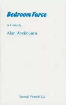 Image of Bedroom farce by Alan Ayckbourn