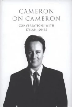 Image of Cameron on Cameron by David Cameron Hardback