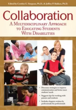 Image of CollaborationA Multidisciplinary Approach to Educating Students With Disabilities