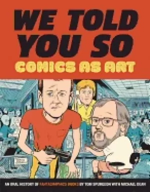 Image of we told you so comics as art