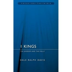 Image of 1 Kings : The Wisdom And the Folly
