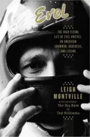 Image of Evel by Leigh Montville