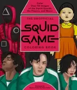 Image of unofficial squid game coloring book color over 50 images of the squid guard