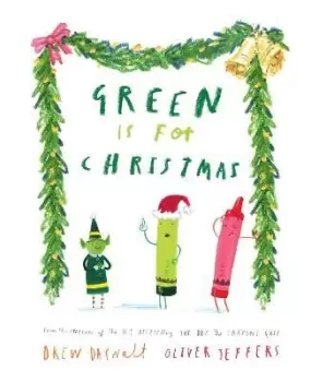 Image of Green is for Christmas by Drew Daywalt