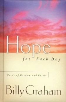 Image of Hope for Each Day by Billy Graham Hardback