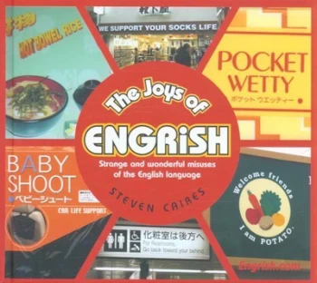 Image of The Joys of Engrish by Steven Caires Hardback