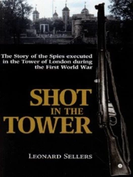 Image of Shot in the Tower by Leonard Sellers Hardback