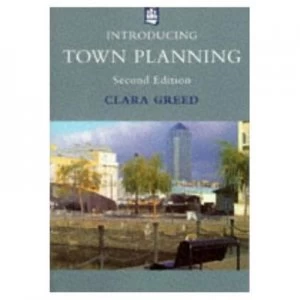 Image of Introducing Town Planning by Clara Greed Paperback