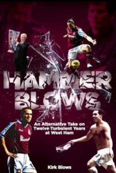 Image of Hammer Blows by Kirk Blows Book