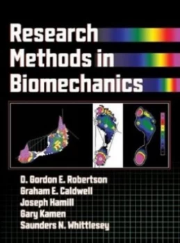 Image of Research Methods in Biomechanics by D. Gordon E Robertson Hardback