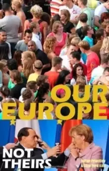 Image of Our Europe, Not Theirs
