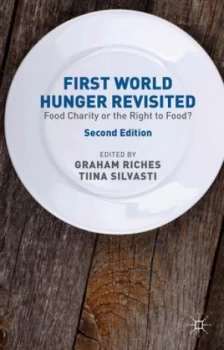Image of First World Hunger Revisited by G. Riches Paperback