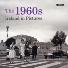 Image of The 1960s : Ireland in Pictures