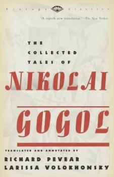 Image of The Collected Tales of Nikolai Gogol. by Nikolai Gogol Paperback