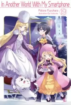 Image of In Another World With My Smartphone: Volume 19 by Patora Fuyuhara