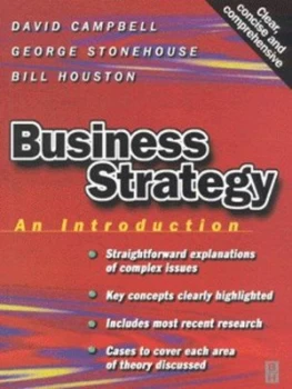 Image of Business Strategy by David Campbell and George Stonehouse and Bill Houston and Harry Robinson Book