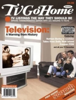 Image of TV Go Home by Charlie Brooker and Ben Caudell and Kelly Burlace Paperback
