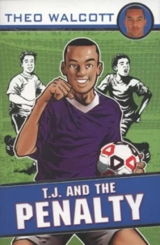 Image of T.J. and the Penalty by Theo Walcott Paperback